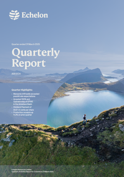 Echelon Quarterly Reprt March 25